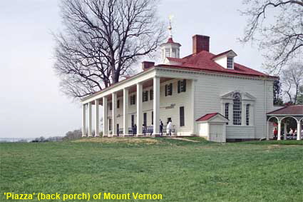 'Piazza' (back porch), Mount Vernon (George Washington's home), VA, USA 'Piazza' (back porch), Mount Vernon (George Washington's home), VA, USA